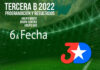 3era B – 6ta Fecha – Programación – Resultados Grupos Sur – Centro – Norte